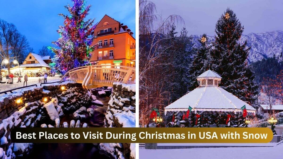 Best Places to Visit During Christmas in USA with Snow