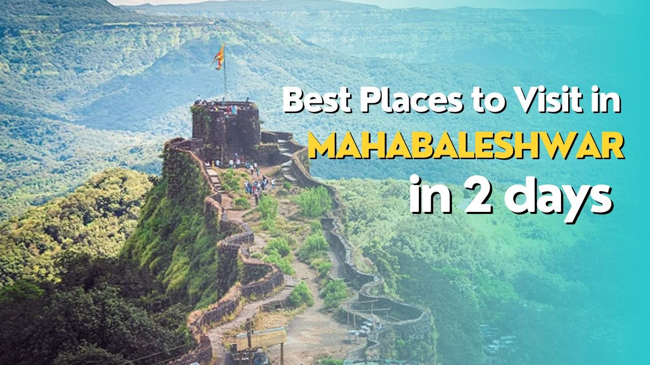 places to visit in mahabaleshwar in 2 days